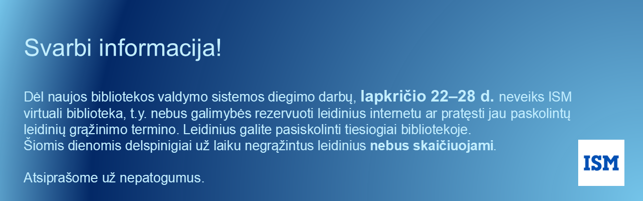 Informacija apie naują bibliotekos sitemos diegimą